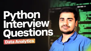 Python Interview Questions That Get You HIRED as a Data Analyst