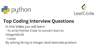 Top Coding Interview Questions - 17 String to Integer atoi Python Debuggin