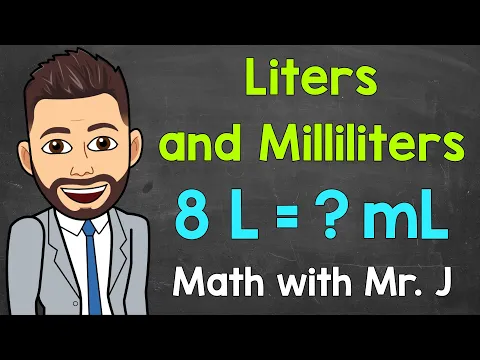 Download MP3 Liters and Milliliters | Converting L to mL and Converting mL to L | Math with Mr. J