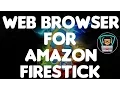 BEST WEB BROWSER FOR AMAZON FIRESTICK