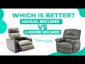 Manual Recliner vs Power Recliner How do you choose Which one is better Recliner Compariso