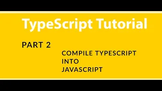 Part 2 - TypeScript