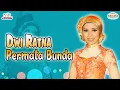 Dwi Ratna - Permata Bunda (Official Music Video)
