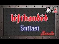 Lefthanded Inflasi Karaoke No Vocal