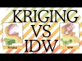 Interpolation in ArcGIS Kriging VS IDW
