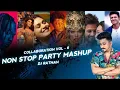 Lagu DJ RATHAN | NON STOP PARTY MASHUP | COLLABORATION VOL 6 | MAXIMA RECORDS