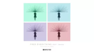 fred everything featuring jinadu searching jazzuelle remix 