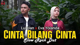 cinta bilang cinta lui han x eva yolanda official music video 