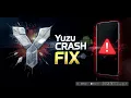 How to Fix Yuzu Android Crashes Yuzu Android Crashing fix