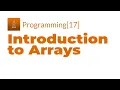 Java Programming 17 - Introduction To Arrays