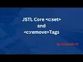 24-JSTL c set and c remove tag JSTL Tag libs JSP Tutorial