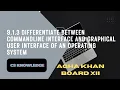 9 1 3 Command Line Interface and Graphical User Interface OS Interface Comparison