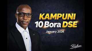 kampuni 10 bora dse january 2026 fursa bora za uwekezaji tanzania