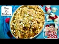 Download Lagu अमृतसर का मशहूर गुड़ हलवा बनाने का तरीका | Gur ka Halwa Recipe | Lohri Special | Chef Kunal Kapur
