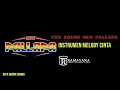 Download Lagu Cek sound NEW PALLAPA | instrumen melody cinta
