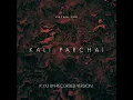 Download Lagu KALI PARCHAI - Kalam Ink (Audio Reuploaded)