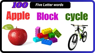 100 Five letter words for kids English Vocabulary