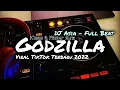 Download Lagu DJ GODZILLA FULL BEAT VIRAL TIKTOK TERBARU 2022 - DJ ASIA REMIX