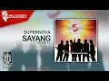 Download Lagu Supernova - Sayang (Official Karaoke Video) | No Vocal