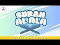 Lagu Surah Al Alaa - 87 | Tafseer For Kids | Quran For Children
