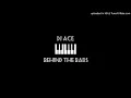 Download Lagu DJ Ace - Behind the bars (Slow Jam)