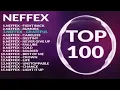 Download Lagu TOP 100 NEFFEX