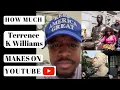 How much Terrence K Williams makes on Youtube