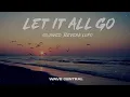 Download Lagu birdy + rhodes, let it all go (slowed reverb lofi) | Wave Central