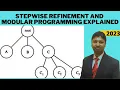 Christo Ananth - Stepwise Refinement Techniques Modular Structured Programming