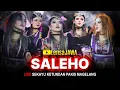 Lagu Full Surup !!! Warok Nyai Bendolegi - SALEHO KARYA BUDAYA (ABAH LALA) - LIVE Sekayu Pakis Magelang