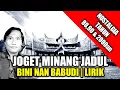 Download Lagu Lagu Joget Minang - Bini Nan Babudi | Lirik | Cipt \u0026 Voc : Asben