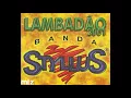 Download Lagu LAMBADÃO 2001 - BANDA STYLLUS