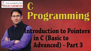 C Programming 11 Introduction to Pointers Basic to Advance part 3