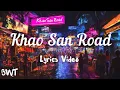 Download Lagu BW Tanners - Khao San ROAD (Official Lyrics) | Chapter 12: Partying | Bangkok, Thailand Song