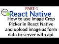 React-Native - How to use Image Crop Picker in React Native Open Gulsher Khan