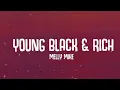 Download Lagu Melly Mike - Young Black \u0026 Rich (Lyrics)