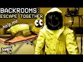 My friends CARRIED ME on a stretcher threw the backrooms