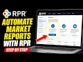 How to Automate Market Reports with RPR - Step By Step