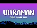 Download Lagu Diplo, Oliver Tree - ULTRAMAN (Lyrics) (From \