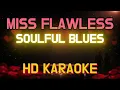 MISS FLAWLESS 🎵FLOW  G, BOSX1NE FT. SACHZNA🎵 SOULFUL BLUES #MADZTUNEES