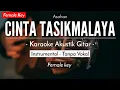 Cinta Tasikmalaya - Asahan (Karaoke Akustik)