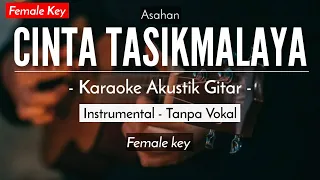 Download Cinta Tasikmalaya - Asahan (Karaoke Akustik) MP3