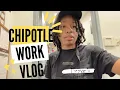 Chipotle Work Vlog