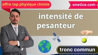 intensité de pesanteur tronc commun