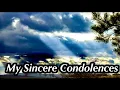 CONDOLENCES MESSAGE