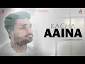 Download Lagu KACHA AAINA | ABHISHEK | SOMESH SATPATHY | ASHUTOSH | ODIA MUSIC