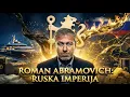 Lagu Roman Abramovič: Od Siročeta Do Milijardera U Haosu (dokumentarac)