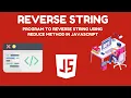 Program to Reverse string using reduce method in JavaScript Hindi