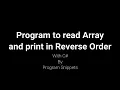Program to read array and print it in reverse order with c