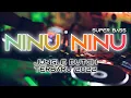 Lagu Ninu Ninu Full HD !! Jungle Dutch Terbaru !! New 2022